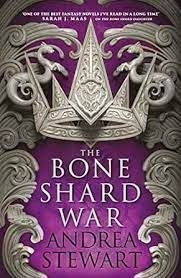 BONE SHARD WAR, THE