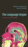 LANGUAGE ORGAN LINGUISTICS AS COGNITIVE PHYSIOLOGY