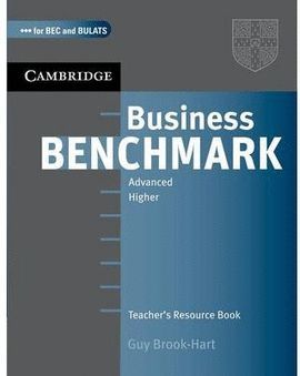BUSINESS BENCHMARK ADVANCED TEACHER'S RESOURCE BOOK