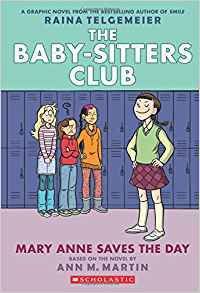 BABY-SITTERS CLUB 3 - MARY ANNE SAVES DAY
