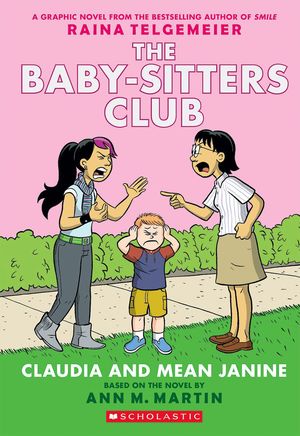 BABY-SITTERS CLUB 4 - CLAUDIA AND MEAN JAN