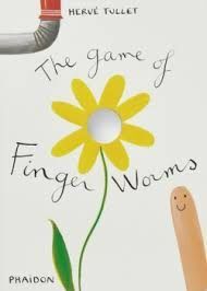GAME OF FINGER WORMS, THE