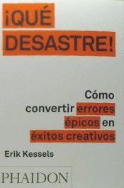 QUE DESASTRE!