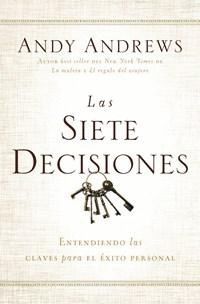 SIETE DECISIONES, LAS