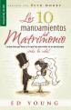 DIEZ (10) MANDAMIENTOS DEL MATRIMONIO, LOS