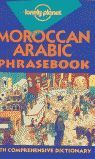 MOROCCAN ARABIC PHRASEBOOK WITH COMPREHENSIVE DICTIONARY (ANGLES)