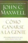 COMO GANARSE A LA GENTE