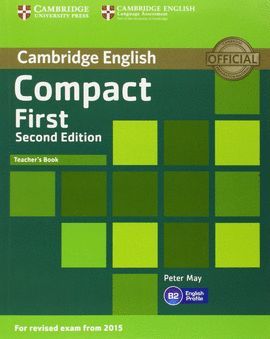 COMPACT FIRST TEACHER 'S BOOK SECOND EDITION