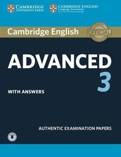 CAMBRIDGE ENGLISH ADVANCED 3 STUDENT S WITH ASWERS WITH AUDIO EXAMINATION PAPERS