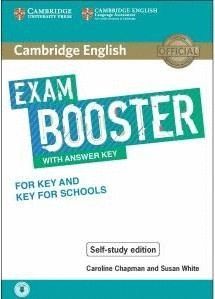 EXAM BOOSTER WITH ANSWER KEY FOR KEY AND KEY FOR SCHOOLS.CAMBRIDGE ENGLISH