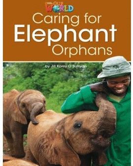 CARING FOR ELEPHANT ORPHANS