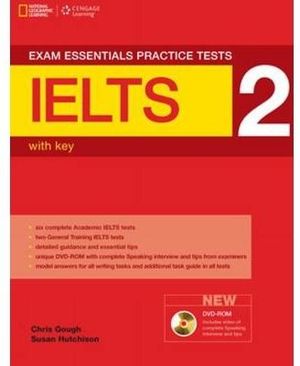 IELTS 2 EXAM ESSENTIALS PRACTICE TESTS WITH KEY