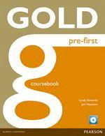 GOLD PRE-FIRST COURSEBOOK AND CD-ROM PACK (2016)