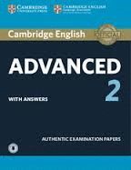 CAMBRIDGE ENGLISH ADVANCED 2 WITH ANSWERS