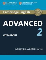 CAMBRIDGE ENGLISH ADVANCED 2 WITH ANSWERS (REVISED 2016)