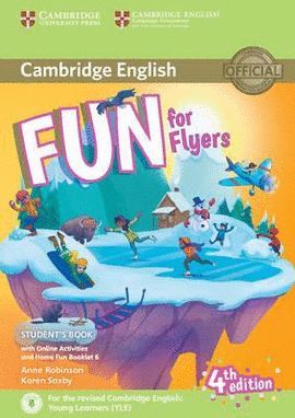 FUN FOR FLYERS (4 EDITION) STUDENT'S BOOK WITH HOME FUN BOOKLET AND ONLINE ACTIVITIES