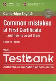 COMMON MISTAKES AT FIRST CERTIFICATE ... AND HOW TO AVOID THEM