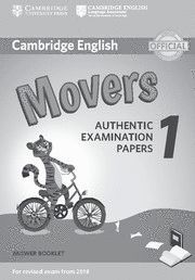 CAMBRIDGE ENGLISH MOVERS 1 FOR REVISED EXAM FROM 2018. ANSWER BOOKLET