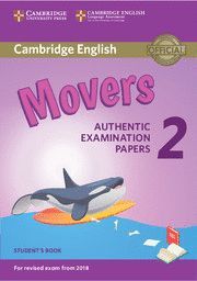 CAMBRIDGE ENGLISH MOVERS 2 STUDENT'S BOOK (REVISED EXAM 2018)