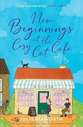 NEW BEGINNINGS AT THE COSY CAT CAFÉ