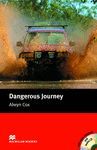 DANGEROUS JOURNEY + AUDIO CD