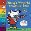 MAISY 'S WONDERFUL WEATHER BOOK