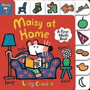 MAISY AT HOME: A FIRST WORDS BOOK