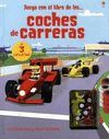 JUEGA CON EL LIBRO DE LOS COCHES DE CARRERA ( + 2 COCHES CUERDA)