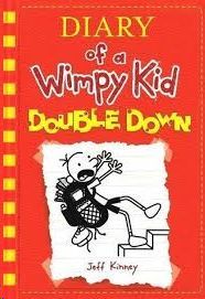 DIARY OF A WIMPY KID 11- DOUBLE DOWN