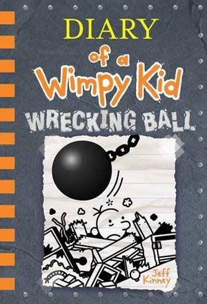 DIARY OF A WIMPY KID 14 - WRECKING BALL