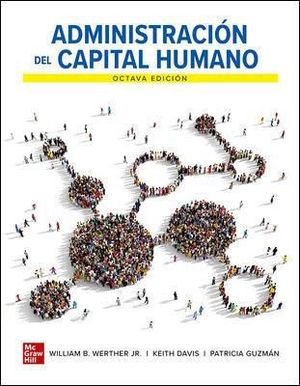 ADMINISTRACIÓN DEL CAPITAL HUMANO (8ª ED.)