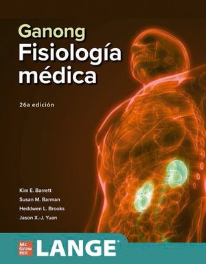 GANONG. FISIOLOGÍA MÉDICA (26 ED.)