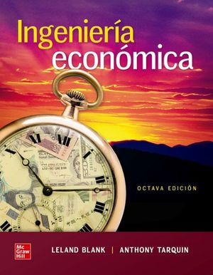 INGENIERIA ECONÓMICA (8ª ED.) + CONNECT 12 MESES