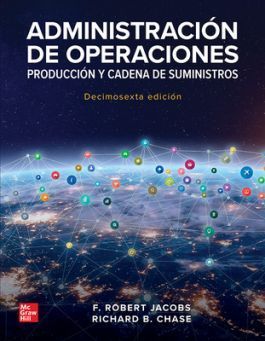 ADMINISTRACIÓN DE OPERACIONES (16ª EDICIÓN)