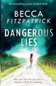 DANGEROUS LIES