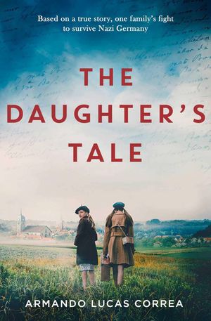 DAUGHTER'S TALE, THE