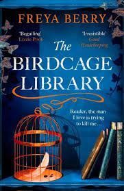 BIRDCAGE LIBRARY, THE