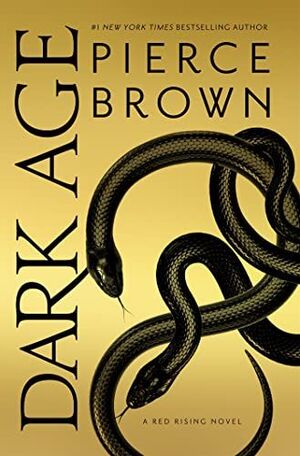 DARK AGE: RED RISING SERIES 5