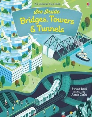 BRIDGES, TOWERS & TUNNELS
