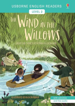 WIND IN THE WILLOWS, THE (USBORNE ENGLISH READERS-2)