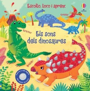 SONS DELS DINOSAURES, ELS