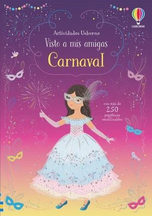 CARNAVAL - VISTO A MIS AMIGAS