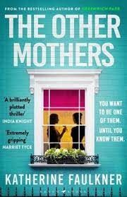 OTHER MOTHERS, THE