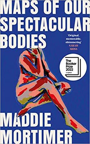 MAPS OF OUR SPECTACULAR BODIES