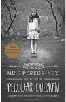 MISS PEREGRINE 'S HOME FOR PECULIAR CHILDREN