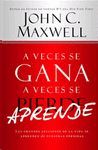 A VECES SE GANA A VECES SE PIERDE (APRENDE)