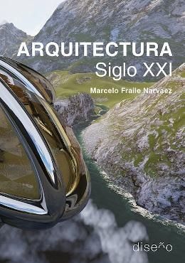 ARQUITECTURA SIGLO XXI