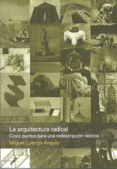 ARQUITECTURA RADICAL, LA