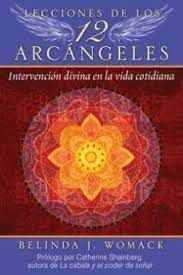 LECCIONES DE LOS 12 ARCÁNGELES