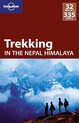 TREKKING IN THE NEPAL HIMALAYA (9TH EDIDION 2009)